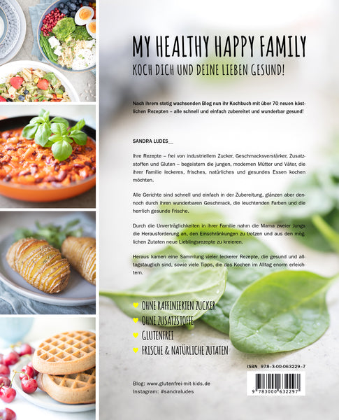 Glutenfreies Kochbuch, zuckerfrei, vegetarisch und gesund kochen für Kinder und die Familie - Sandra Ludes